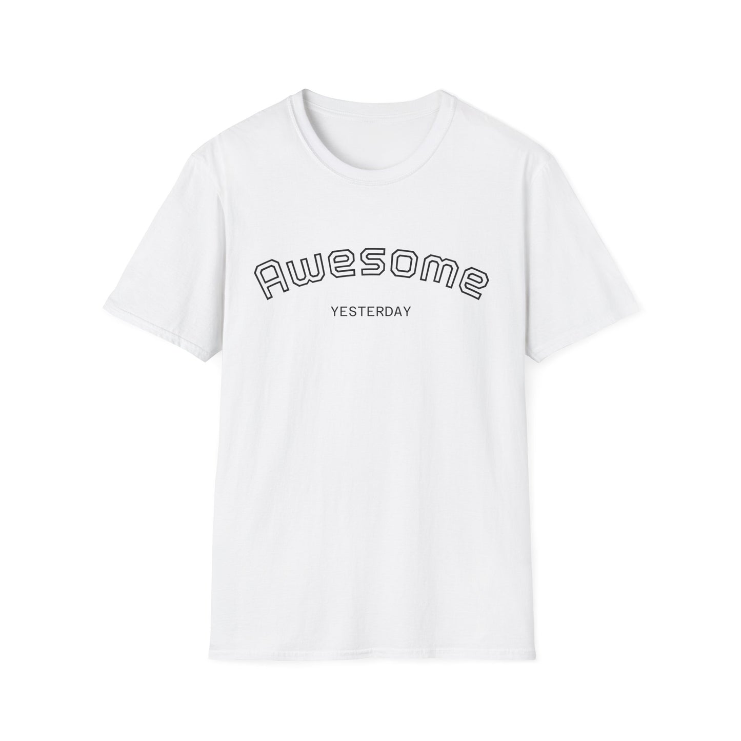Awesome Yesterday Unisex Softstyle T-Shirt, Casual Tee for Everyday Wear, Great for Birthdays, Celebrations, or Just Because