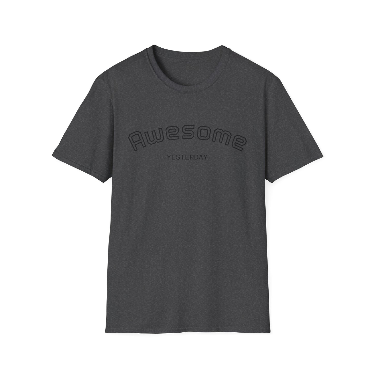 Awesome Yesterday Unisex Softstyle T-Shirt, Casual Tee for Everyday Wear, Great for Birthdays, Celebrations, or Just Because