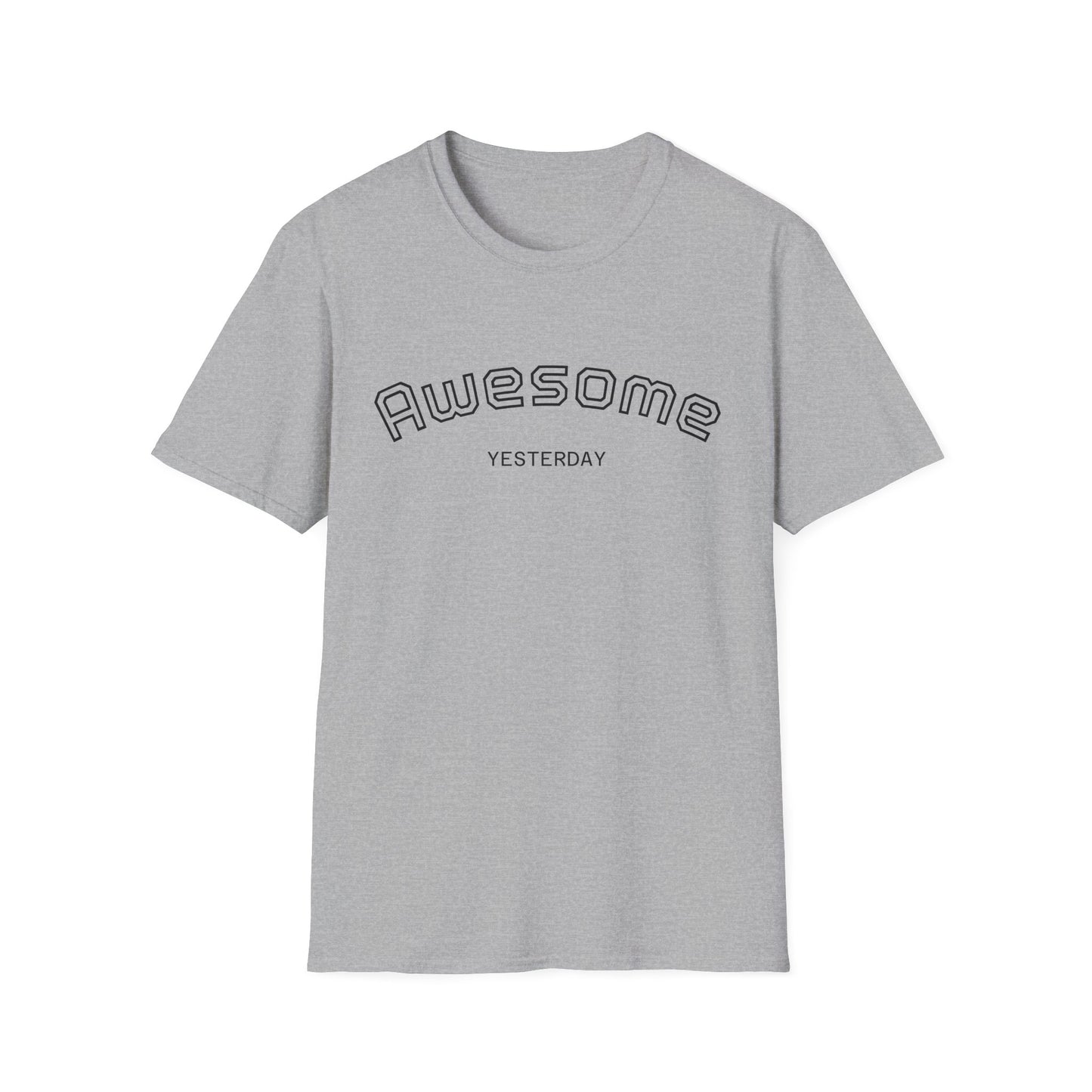 Awesome Yesterday Unisex Softstyle T-Shirt, Casual Tee for Everyday Wear, Great for Birthdays, Celebrations, or Just Because
